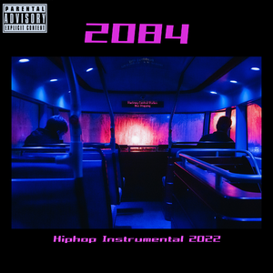[FREE]"2084" - 赛博朋克 x Synthwave Type Beat