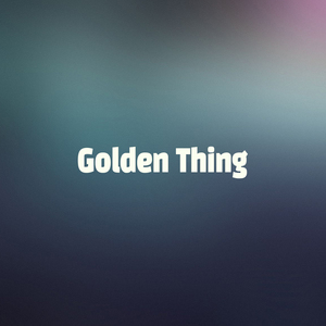 Golden Thing