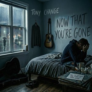 Now That You're Gone