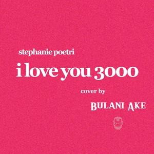 I Love You 3000(Male Version)