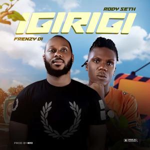 Igirigi (feat. Rody Seth)