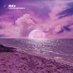 Love Story - 8D Audio