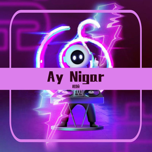 Ay Nigar