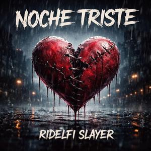 NOCHE TRISTE