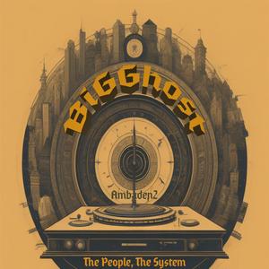 The System (feat. BiGGhost)