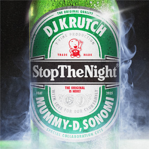 Stop the Night (feat. MUMMY-D & SONOMI)