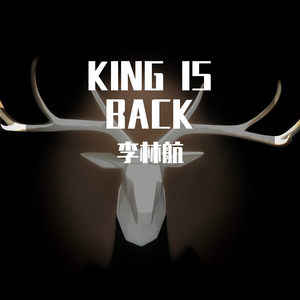KING IS BACK