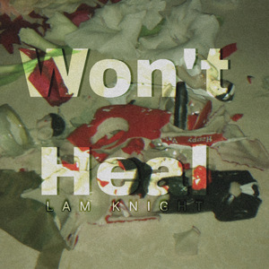 Won't Heal