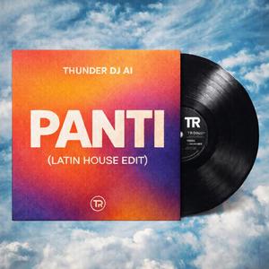 Panti (Latin House edit)