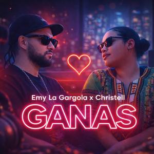 Ganas (feat. Christell)