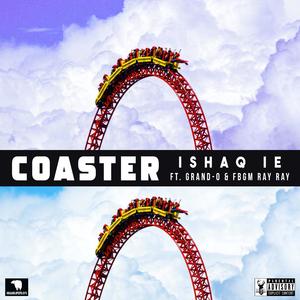 COASTER (feat. Grand-O & FBGM RAY RAY)