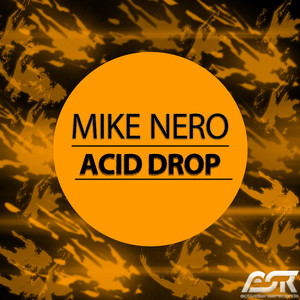 Acid Drop (Radio Edit)