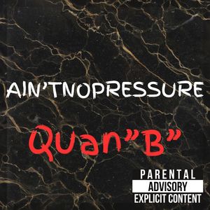 AIN'TNOPRESSURE