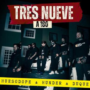 A180 (feat. Duque TresNueve & HunderR)