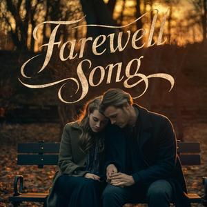 Farewell Song