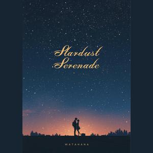Stardust Serenade