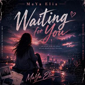 Waiting for You