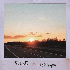 Rise (feat. ky8h & Shirtless)