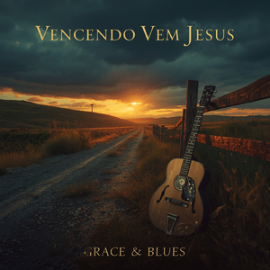 Vencendo Vem Jesus