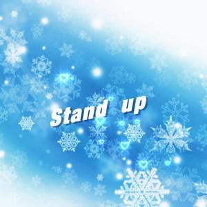 Stand up