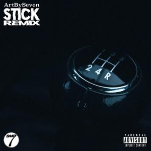 Stick (Remix) (Remix)