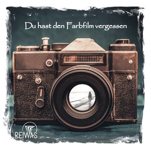 Du hast den Farbfilm vergessen