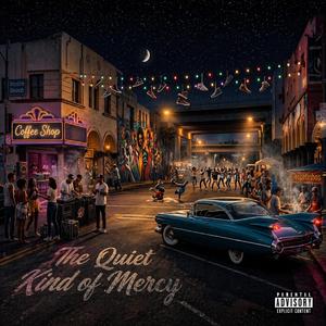 The Quiet Kind of Mercy (feat. Villabonge Rap)
