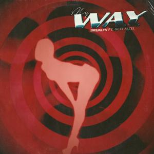 My Way (feat. GeeFaizel)
