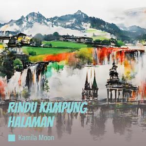 Rindu Kampung Halaman