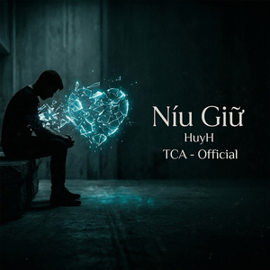 Níu Giữ (Official)