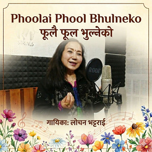 Phoolai Phoola Bhulne Ko (Acoustic Version)