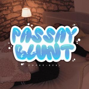Passay Blunt (feat. Beki)