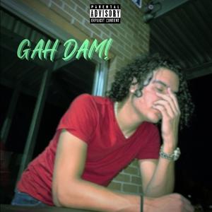 Gah Dam!
