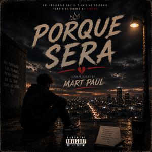 Porque Sera