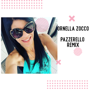 Pazzerello (Remix)