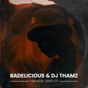 04. Badelicious & DJ Thams - Encore