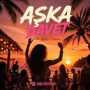 Aşka Davet