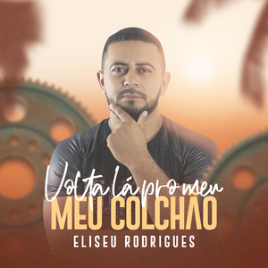 Volta Lá pro Meu Colchão