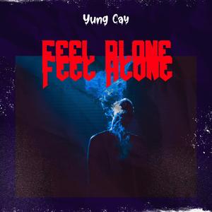 Feel Alone