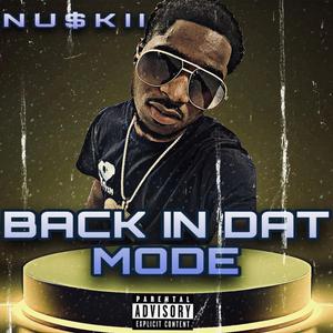 Back In Dat Mode