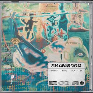 Shamrock (feat. Maciu & Déjà)