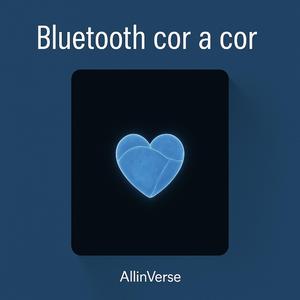 BLUETOOTH COR A COR