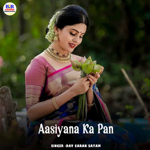 Aasiyana Ka Pan
