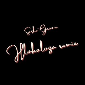 Hlokoloza (Sgija Mix)