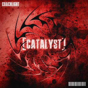 Catalyst