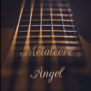 Metalcore Angel