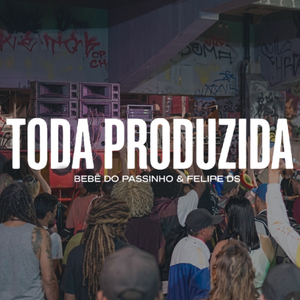 Toda Produzida