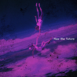 now the future