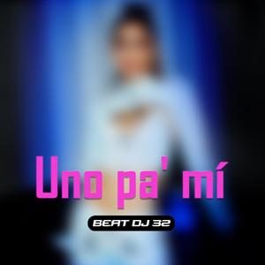 Uno Pa' Mi