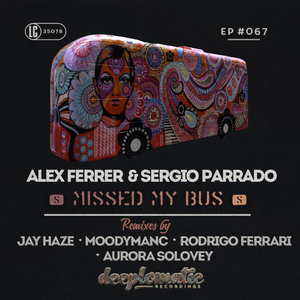 Missed My Bus (Rodrigo Ferrari Remix)